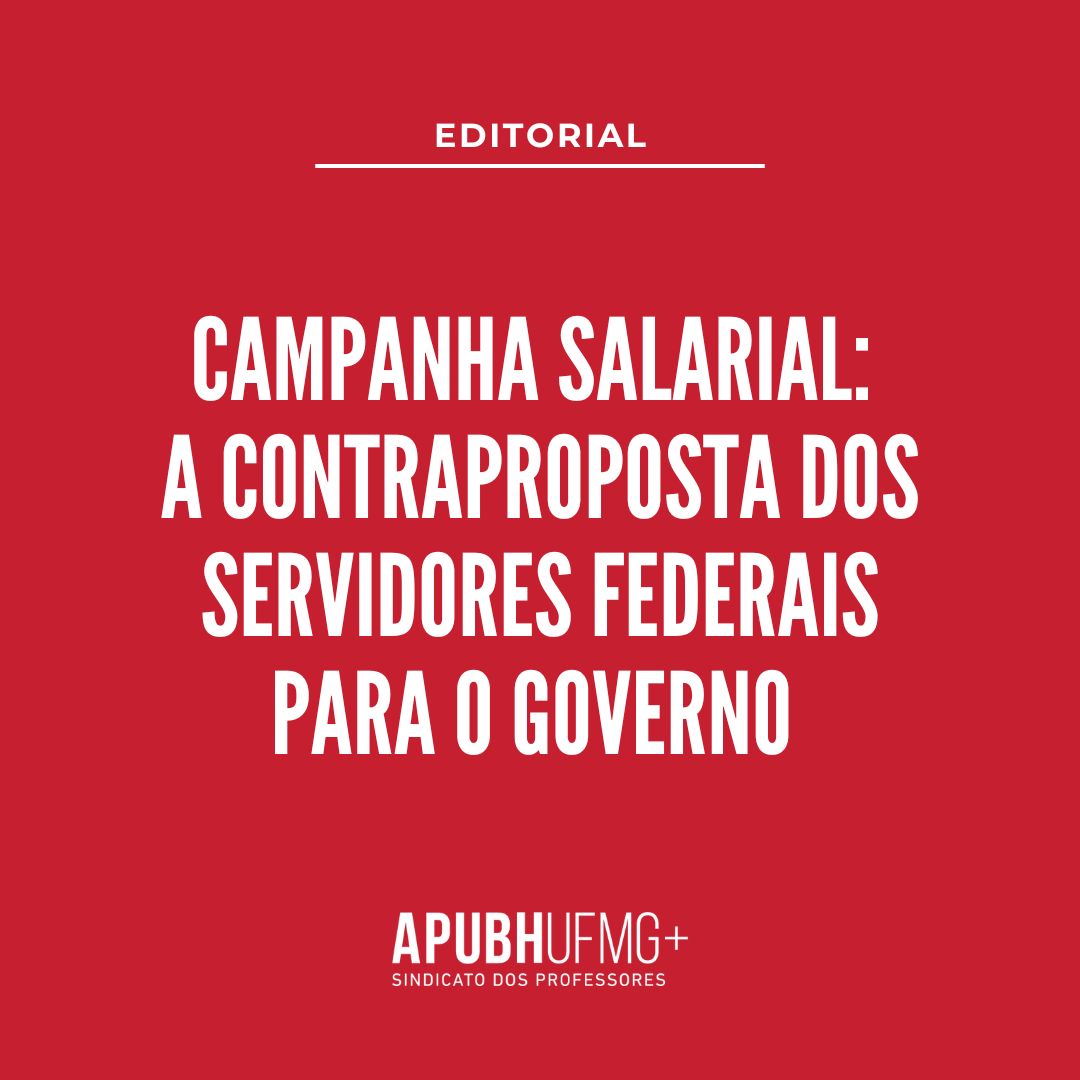 Campanha Salarial: A Contraproposta Dos Servidores Federais Para O ...