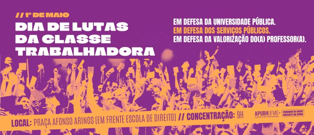 1º de maio, Dia de luta das Trabalhadoras e dos Trabalhadores - Ato ...