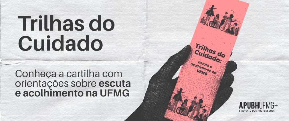 “Trilhas do Cuidado”: conheça a cartilha com orientações sobre escuta e acolhimento na UFMG