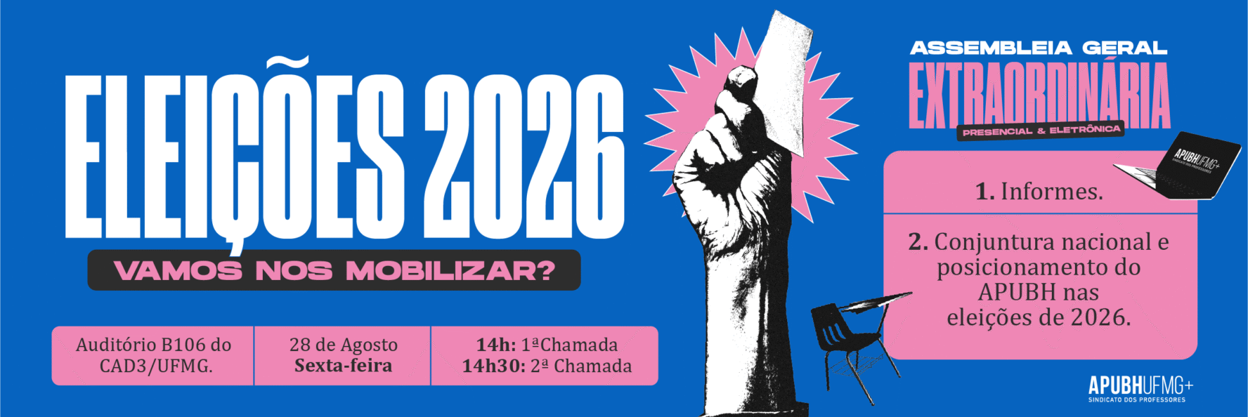 Edital de convocação para Assembleia Geral Extraordinária Presencial e Eletrônica do APUBHUFMG+ – 28/08/2026